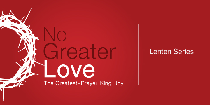 Easter: No Greater Love